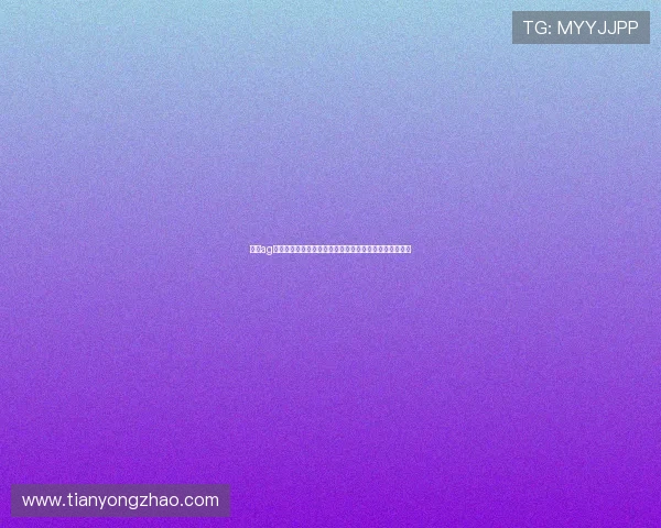 永利ag网站官网最新在线娱乐平台值得信赖的官方网址全面介绍 永利ag网站官网最新在线娱乐平台值得信赖的官方网址全面介绍